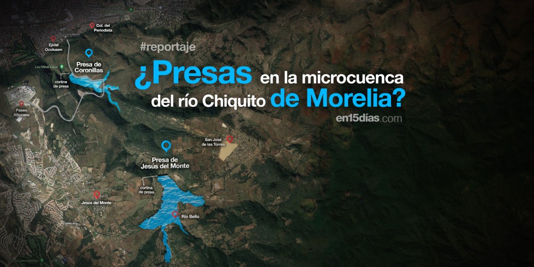 presas de Morelia: Coronillas y Jesús del Monte